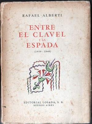 Entre el Clavel y la Espada (1939-1940)