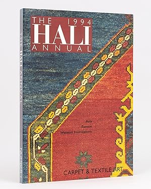 Carpet and Textile Art. The 1994 Hali Annual