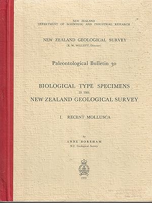 Biological Type Specimens in the New Zealand Geological Survey. I. Recent Mollusca. New Zealand G...