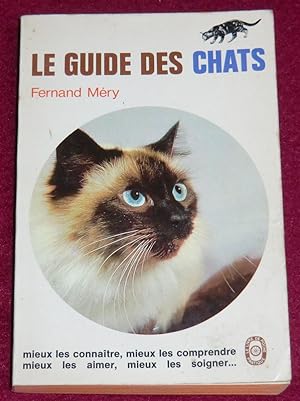 Seller image for LE GUIDE DES CHATS for sale by LE BOUQUINISTE
