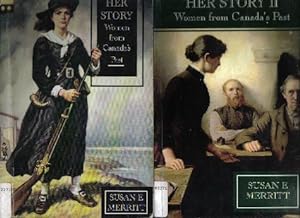 Her Story & Her Story II Women from Canada's Past (2 Vols)