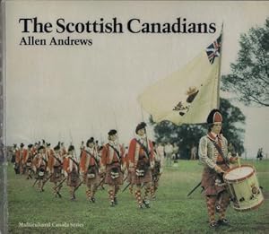 Seller image for The Scottish Canadians, Multicultural Canada Series for sale by Ron Barrons