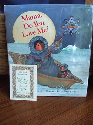 Image du vendeur pour Mama, Do You Love Me? *Signed mis en vente par Barbara Mader - Children's Books