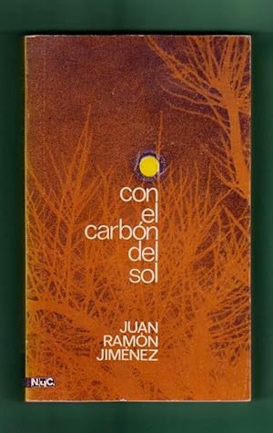 Seller image for CON EL CARBON DEL SOL : antologa de prosa lrica. for sale by Librera DANTE