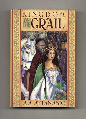 Kingdom of the Grail - 1st Edition/1st Printing