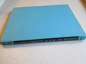 Seller image for Every Childs Book of Riding for sale by Buybyebooks