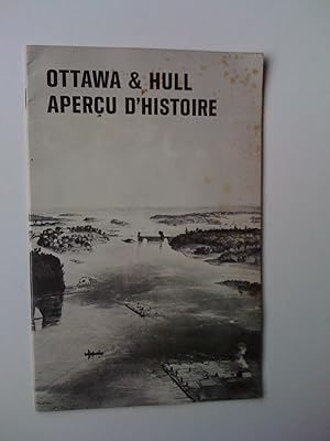 Ottawa & Hull, aperçu d'histoire