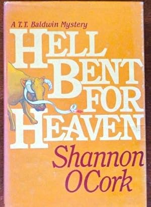 Image du vendeur pour Hell Bent For Heaven mis en vente par Canford Book Corral