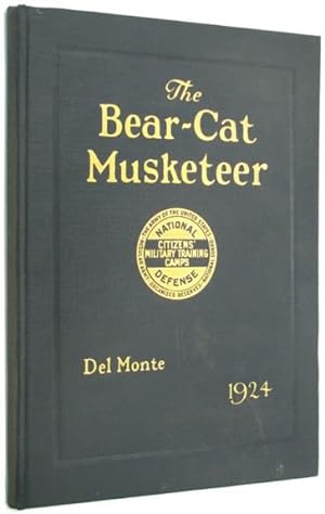The Bear-Cat Musketeer, CMTC: Camp Del Monte, Calif [Citizens' Military Training Camp].