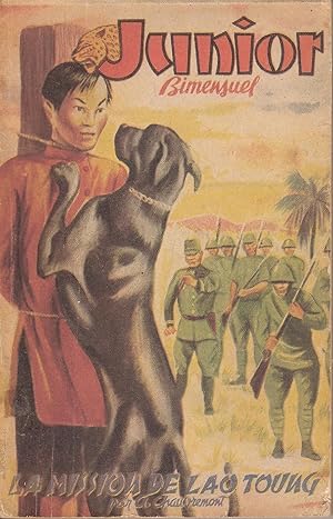 Image du vendeur pour La mission de Lao Toung mis en vente par Bouquinerie L'Ivre Livre