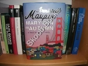 Image du vendeur pour Mary Ann in Autumn: A Tales of the City Novel mis en vente par PsychoBabel & Skoob Books