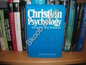 Bild des Verkufers fr Christian Psychology: Towards a New Synthesis zum Verkauf von PsychoBabel & Skoob Books