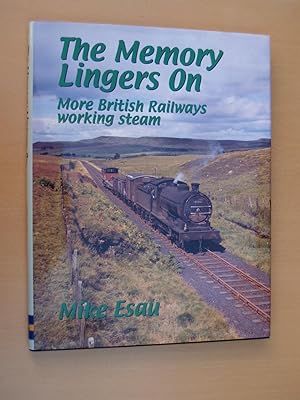 Memory Lingers on : More British Railways working steam