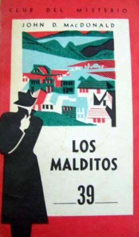 Bild des Verkufers fr LOS MALDITOS. zum Verkauf von DEL SUBURBIO  LIBROS- VENTA PARTICULAR