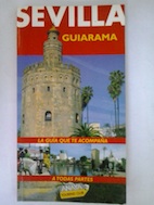 Imagen del vendedor de Sevilla Guiarama a la venta por Librera Ofisierra