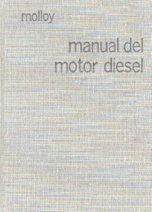 MANUAL DEL MOTOR DIESEL (INSTALACION, FUNCIONAMIENTO, MANTENIMIENTO)