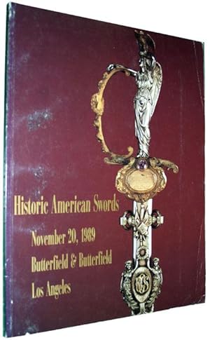 Historic American Swords - November 20, 1989 - Butterfield & Butterfield, Los Angeles - Auction C...