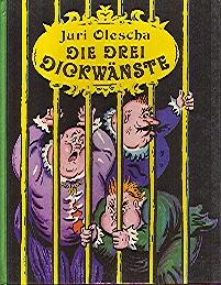 Seller image for Die drei Dickwnste : Kinderroman. for sale by Auf Buchfhlung