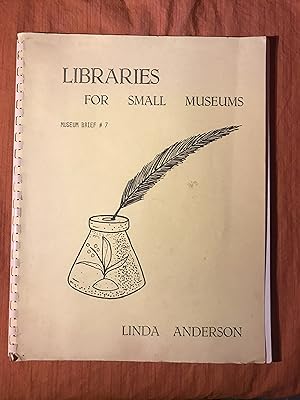 Libraries for Small Museums