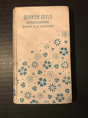 Quaker Idyls