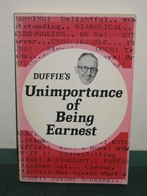 Imagen del vendedor de DUFFIE'S UINIMPORTANCE OF BEING EARNEST a la venta por Old Hall Bookshop, ABA ILAB PBFA BA