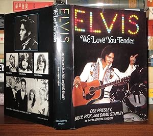 Imagen del vendedor de ELVIS, WE LOVE YOU TENDER a la venta por Rare Book Cellar