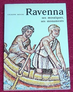 Image du vendeur pour RAVENNA, ses mosaques, ses monuments mis en vente par LE BOUQUINISTE