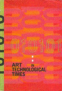 Immagine del venditore per 010101: Art in Technological Times venduto da LEFT COAST BOOKS