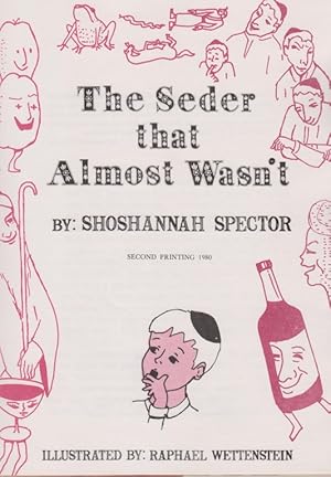 THE SEDER THAT ALMOST WASN'T [INSCRIBED BY AUTHOR]