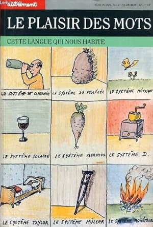 Bild des Verkufers fr LE PLAISIRS DE MOTS - CETTE LANGUE NOUS HABITE - SERIE MUTATIONS - N153 - FEVRIER 1995. zum Verkauf von Le-Livre