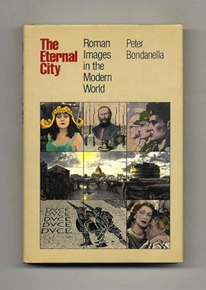 Bild des Verkufers fr The Eternal City: Roman Images in the Modern World zum Verkauf von Books Tell You Why  -  ABAA/ILAB