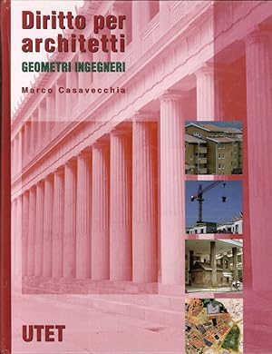 Image du vendeur pour Diritto per Architetti, Geometri, Ingegneri mis en vente par Libro Co. Italia Srl