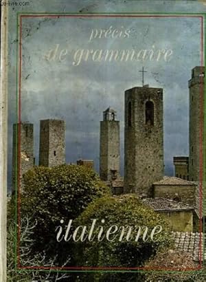 Seller image for PRECIS DE GRAMMAIRE ITALIENNE. for sale by Le-Livre