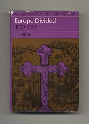 Europe Divided: 1559-1598