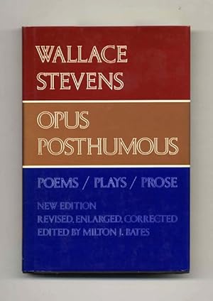 Opus Posthumous by Wallace Stevens