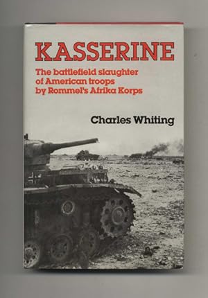 Bild des Verkufers fr Kasserine: First Blood - 1st Edition/1st Printing zum Verkauf von Books Tell You Why  -  ABAA/ILAB