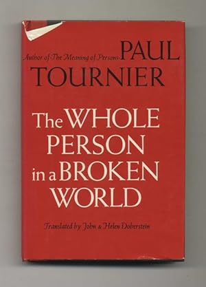 The Whole Person in a Broken World