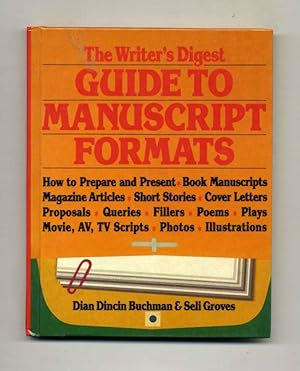 Bild des Verkufers fr The Writer's Digest Guide to Manuscript Formats zum Verkauf von Books Tell You Why  -  ABAA/ILAB