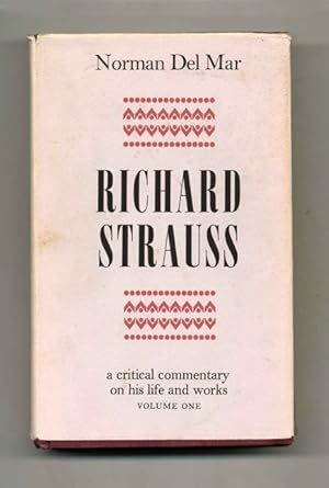 Bild des Verkufers fr Richard Strauss: A Critical Commentary on His Life and Works zum Verkauf von Books Tell You Why  -  ABAA/ILAB