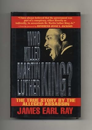 Immagine del venditore per Who Killed Martin Luther King: The True Story by the Alleged Assassin - 1st Edition/1st Printing venduto da Books Tell You Why  -  ABAA/ILAB