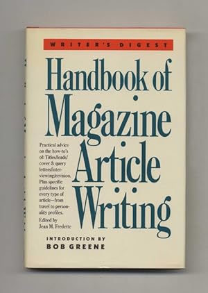 Immagine del venditore per Handbook of Magazine Article Writing - 1st Edition/1st Printing venduto da Books Tell You Why  -  ABAA/ILAB