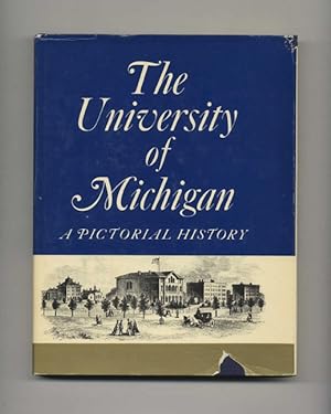 Bild des Verkufers fr The University of Michigan: A Pictorial History zum Verkauf von Books Tell You Why  -  ABAA/ILAB