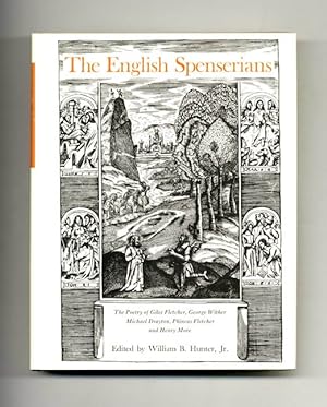 Bild des Verkufers fr The English Spenserians: the Poetry of Giles Fletcher, George Wither, Michael Drayton, Phineas Fletcher and Henry More zum Verkauf von Books Tell You Why  -  ABAA/ILAB
