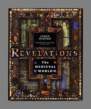 Revelations: The Medieval World - 1st Edition/1st Printing