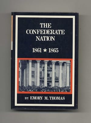 Bild des Verkufers fr The Confederate Nation: 1861-1865 - 1st Edition/1st Printing zum Verkauf von Books Tell You Why  -  ABAA/ILAB