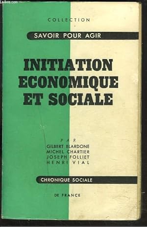 Bild des Verkufers fr INITIATION ECONOMIQUE ET SOCIALE. VOLUME I. zum Verkauf von Le-Livre