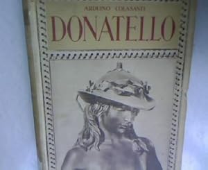 Bild des Verkufers fr Donatello. Con 240 Riproduzioni in Fototipia. zum Verkauf von Antiquariat Bookfarm