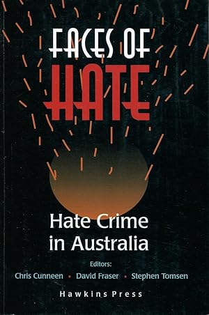 Faces of hate : hate crime in Australia.