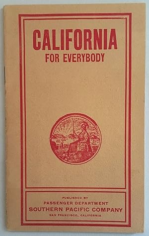 CALIFORNIA FOR EVERYBODY [cover title]