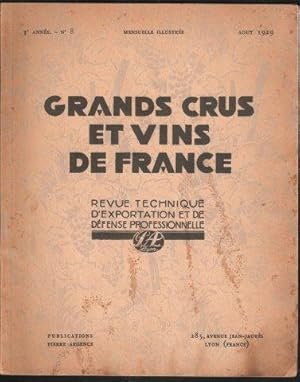 Grands Crus et Vins de France. Revue Technique d'Exportation et de Defense Professionelle. 3e. An...